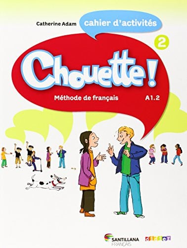 Chouette! 2ºEP - Cahier d'Exercices