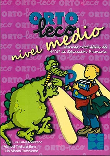 OrtoLeco Nivel Medio 4 / 5ºEP - Lecturas