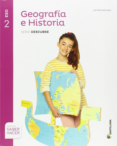 Geografía e Historia - Extremadura - Saber Hacer - Serie Descubre