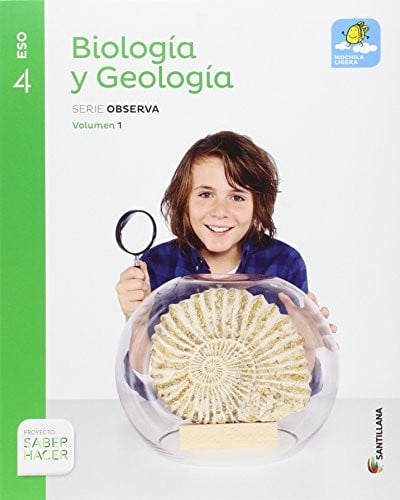 Biología y Geología 4ºESO - Serie Observa - Saber Hacer - Mochila Ligera