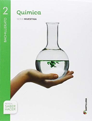 Química 2ºBach - Serie Investiga - Saber Hacer