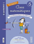 Claus Matemàtiques 5è Pri - Entrena't