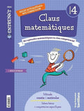 Claus Matemàtiques 4t Pri - Entrena't