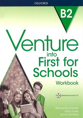 Venture Into First for Schools B2 - Workbook