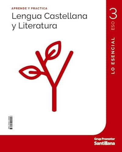 Lengua Castellana y Literatura - 3º ESO - Aprende y Practica