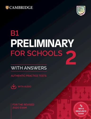 Preliminary for Schools 2 - Practice Tests with answers