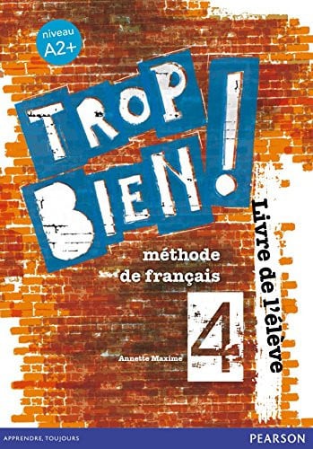Trop Bien! 4ºESO - Livre de l'élève