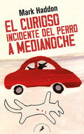 El curioso incidente del perro a medianoche - Mark Haddon