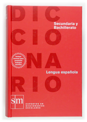 Diccionario Secundaria y Bachillerato - Lengua Española