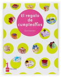 El Regalo de Cumpleaños 1ºEP - Lecturas