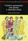 Cuatro Corazones con Freno y Marcha Atrás - Enrique Jardiel Poncela