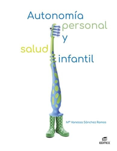 Autonomía Personal y Salud Infantil CF