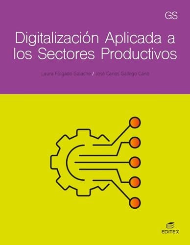 Digitalización Aplicada a los Sectores Productivos - CFGS
