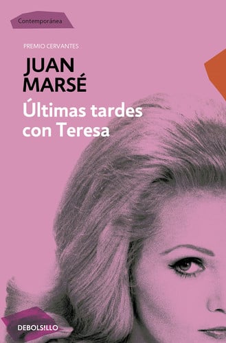 Últimas tardes con Teresa - Juan Marsé
