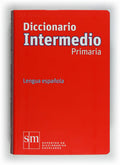 Diccionario Intermedio Primaria Lengua Española