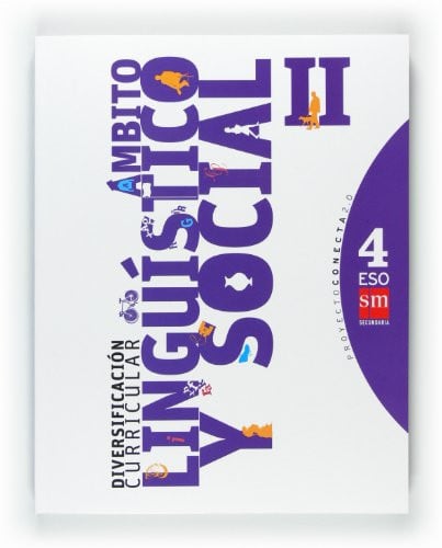 Ámbito Linguístico y Social II 4ºESO - Proyecto Conecta 2.0 - Diversificación