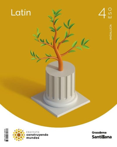 Latín 4ºESO - Proyecto Construyendo Mundos