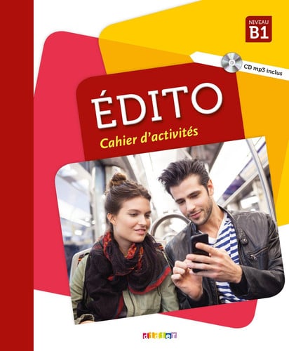 Édito B1 - Cahier d'activités