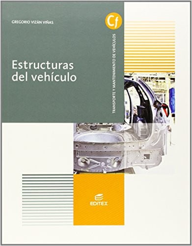 Estructuras del Vehículo - CF Transporte y Mantenimiento de Vehículos