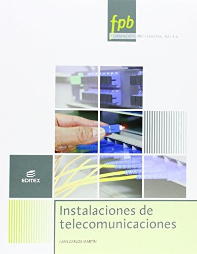Instalaciones de Telecomunicaciones - Formación Profesional Básica