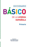 Diccionario Básico de la Lengua Española - Primaria