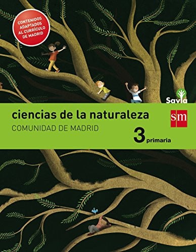 Ciencias de la Naturaleza 3ºEP - Madrid - Savia