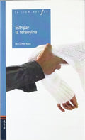 Estripar la teranyina - M. Carme Roca