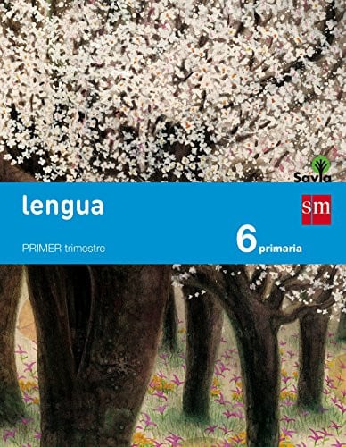 Lengua 6ºEP - Savia - Trimestres