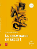 La Grammaire en Règle! A1-A2