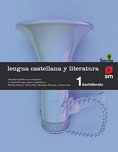 Lengua castellana y Literatura 1ºBach - Savia
