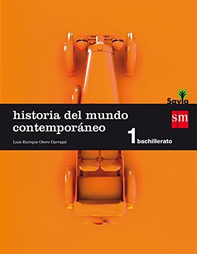 Historia del Mundo Contemporáneo 1ºBach - Savia
