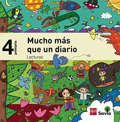 Mucho Más que un Diario 4ºEP - Savia - Lecturas
