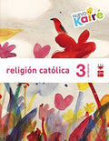 Religión Católica 3ºEP - Nuevo Kairé