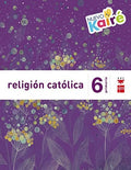 Religión Católica 6ºEP - Nuevo Kairé