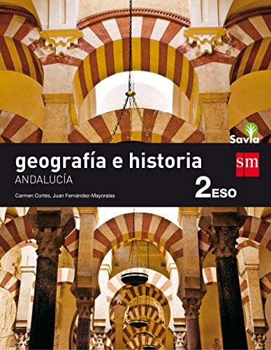 Geografía e Historia 2ºESO - Andalucía - Savia