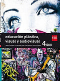 Educación Plástica, Visual y Audiovisual 4ºESO - Savia