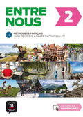 Entre Nous 2 - Livre de l'élève + Cahier d'activités - Tout en Un