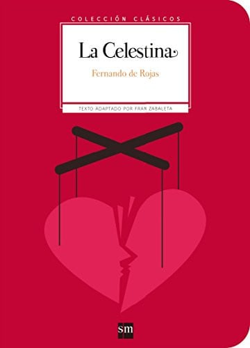 La Celestina de Fernando de Rojas