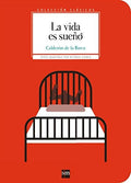 La Vida es Sueño - Colección Clásicos - Calderón de la Barca