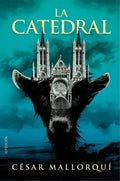 La Catedral - Cesar Mallorquí