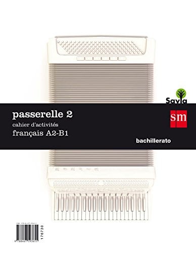 Passerelle 2 A2-B1 - Cahier d'activités