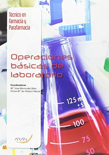 Operaciones Básicas de Laboratorio - CFGS Farmacia y Parafarmacia