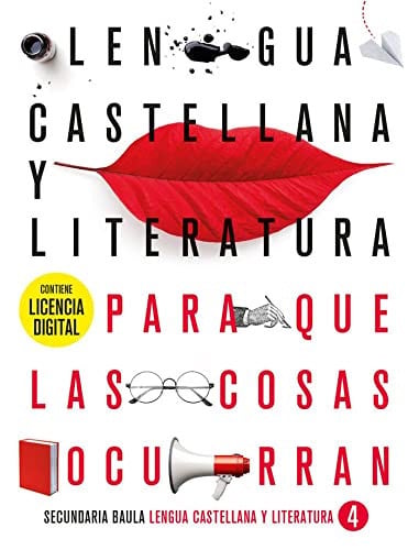 Lengua Castellana y Literatura 4ºESO - Para que las Cosas Ocurran