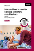 MF1017_2: Intervención en la Atención Higiénico-Alimentaria en Instituciones - CF Servicios Socioculturales y a la Comun