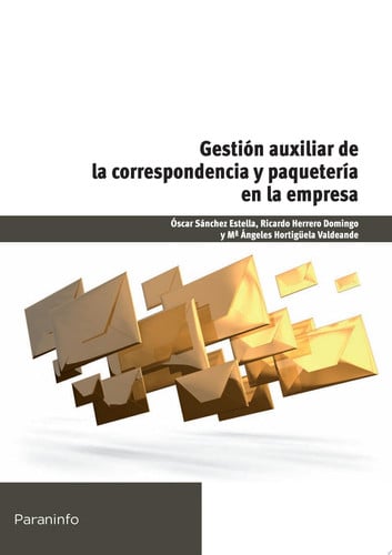 Gestión auxiliar de la correspondencia y paquetería en la empresa