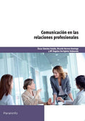 Comunicación en las relaciones profesionales