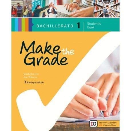 Make the Grade 1ºBach - Student's Book