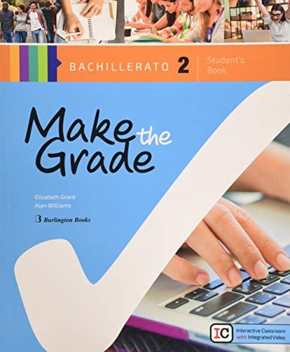Make the Grade 2ºBach - Student's Book