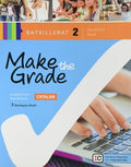 Make the Grade 2n Batx - Student's Book - Catalán