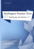 Burlington Practice Tests B1 Preliminary for schools (PET)